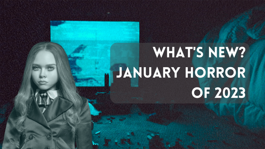 What’s Coming Out This Month: January Horror&nbsp;2023