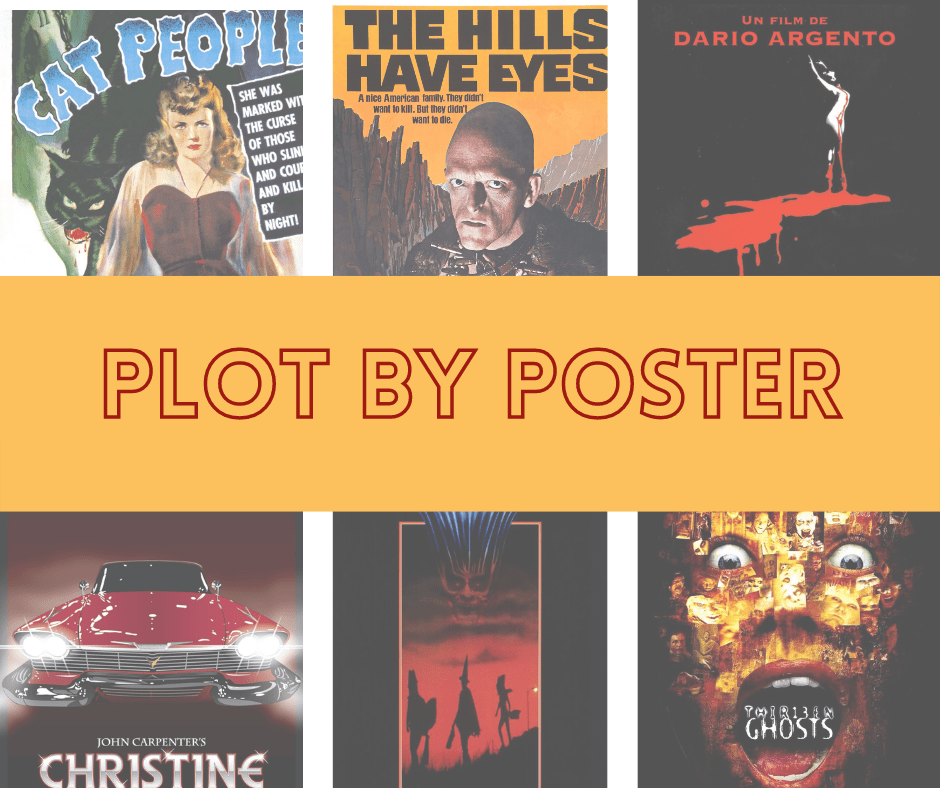 I Don’t Know Horror Movies. I’ll Guess the Plot to These Six Popular Horror Movies&nbsp;Anyway.