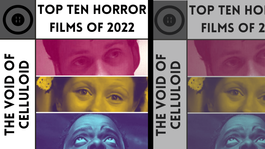 The Void’s Top Ten Horror Films of&nbsp;2022